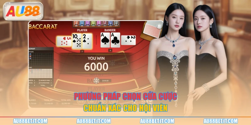 Phương pháp chọn cửa cược chuẩn xác cho hội viên